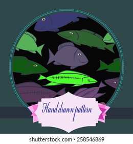 Card with decorative colored  fishes, label  on a circle. Hand drawn.