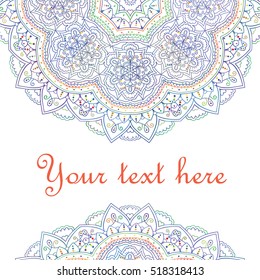 Card design. Beautiful background with round ornamental mandala. Can be used like invitation, greeting, wedding card. Vector art