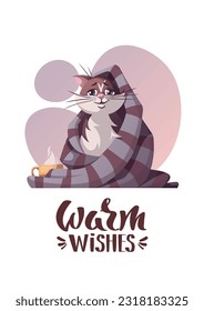 Card design with cat sitting with blanket and teacup. "Warm wishes" lettering. Pet, kitty, domestic life, animal concept. Vector illustration for card, postcard, cover.