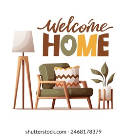 Card design with cozy armchair, potted plant, tripod floor lamp. "Welcome home" handwritten lettering. Vector illustration for postcard, poster, card.