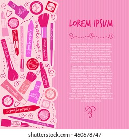 Card design with cute makeup items. Decorative background, colorful postcard, ornamental vector illustration.