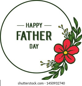 Card design for happy father day, ornate green leafy flower frames. Vector