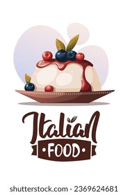 Card design with Panna cotta, Italian cake with berries. Italian dessert, sweet food, bakery, cooking, recipes, restaurant menu concept. Vector illustration for poster, banner, postcard.