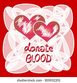 Card Donate Blood, Letters and Two Hearts on the geometric pattern of rounded shapes like red blood cells