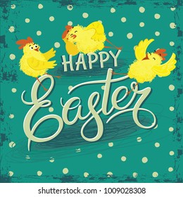 Card for Easter with a picture of funny cartoon chicks. Happy Easter lettering on green background with polka dot for holiday greeting card. Illustration with little chickens and holiday elements