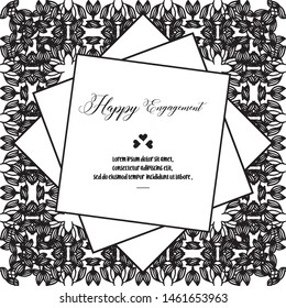 Card elegant, with lettering of happy engagement, design elegant floral frame in black and white. Vector