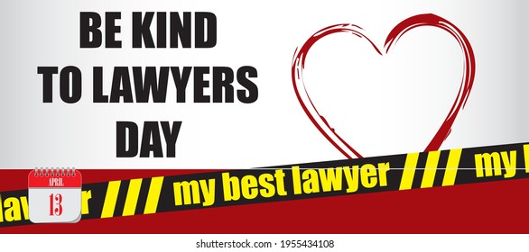 Card for event april day Be Kind To Lawyers Day