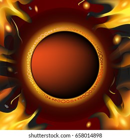 Card with fire. Vector frame. Brown template background with fire and the frame in the form of a circle