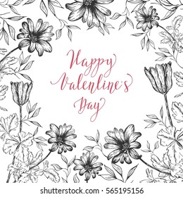 Card with flowers on Valentine's Day. Calligraphy phrase: Happy Valentine's Day.
