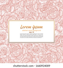 Card with flowers of roses. Floral pattern and place for text insertion. Greeting card or wedding invitation. vector illustration