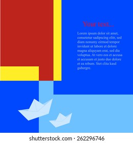 Card with a geometrical style with paper boat and place for text. Vector illustration, white, red, blue, yellow.