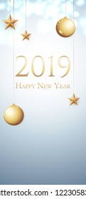 Card with greeting - 2019 Happy New Year. Illustration with gold Christmas balls, light, stars and place for text. Flyer, poster, invitation or banner for New Year's 2019 Eve Party celebration.