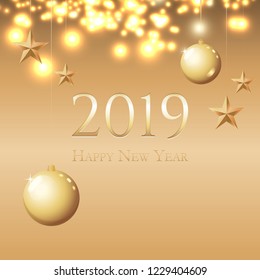 Card with greeting - 2019 Happy New Year. Illustration with gold Christmas balls, light, stars and place for text. Flyer, poster, invitation or banner for New Year's 2019 Eve Party celebration.