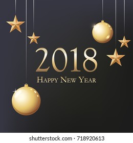 Card with greeting - Happy New Year. Illustration with gold Christmas balls, stars and place for text. Flyer, poster, dinner invitation, banner or pamphlet for New Year's 2018 Eve Party celebration.