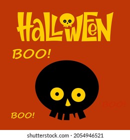 Card for Halloween. The inscription happy Halloween, ghost, skull. Design of posters, leaflets, posters, websites. Vector illustration