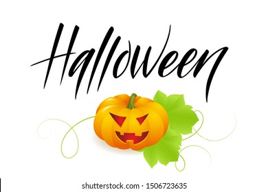 Card for Halloween with modern brush calligraphy and pumpkin. Vector illustration.