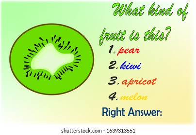 Card with halv of kivi, and question which fruit it is, 