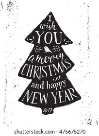 card with hand drawn lettering - I wish you a merry Christmas and happy New Year 2017