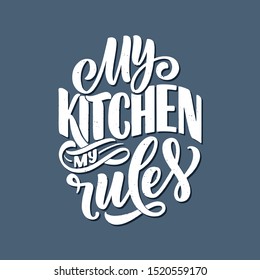 Card with hand drawn unique typography design element for greeting cards, decoration, prints and posters. Handwritten lettering quote about kitchen and cooking. Vector illustration