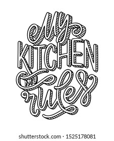 Card with hand drawn unique typography design element for greeting cards, decoration, prints and posters. Handwritten lettering quote about kitchen and cooking. Vector illustration