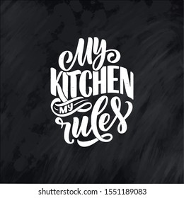 Card with hand drawn unique typography design element for greeting cards, decoration, prints and posters. Handwritten lettering quote about kitchen and cooking. Vector illustration