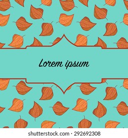 Card with hand painted physalis on background. Vector illustration.