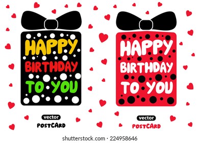 Card happy birthday to you. Holiday vector. Gifts.