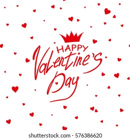 Card Happy Valentine's Day. Template inscription with crown and hearts. It can be used as seamless pattern.