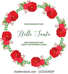 Card hello santa, with various shape red flower frame. Vector