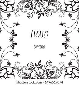 Card of hello spring background, with drawing of flower frame. Vector