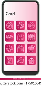 card icon set. included shopping bag, 24-hours, shirt, package, shop, wallet, like, chat, shopping cart, discount, delivery truck, internet icons on phone design background . linear styles.