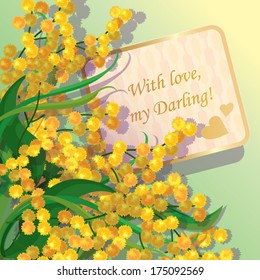 A card with inscription: "With love, my Darling!"with a bouquet of tender flowers.