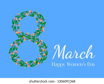 Card for the International Women's Day. Flyer for March 8 with the decor of flowers. Invitations with the number 8  with a pattern of spring leaves and flowers