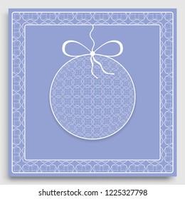 Card or Invitation template with ornate Christmas ball and frame border pattern. New Year decoration. Cut out paper card, abstract geometric decorative background, line pattern.