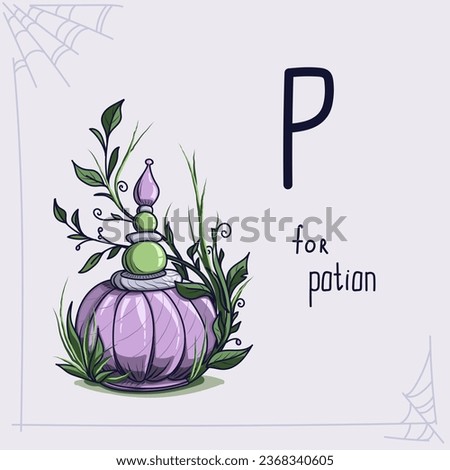 Card for learning the alphabet in Halloween style. Beautiful pink bottle with a magic potion. Flacon among plants. Crystal perfume bottle. Crystal-capped elf bottle. Letter P. P for Potion.