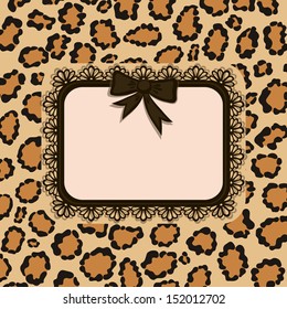 Card with leopard fur texture and frame (form for your text). Natural patterns. Fashionable safari style. Vector illustration.