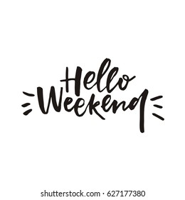 Card With Lettering Hello Weekend