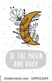 Card with motivation quote and moon. Vector illustration