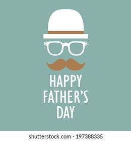 Card with mustache and glasses for Father's Day. Vector illustration.