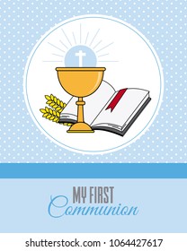 Card my first communion invitation. chalice with bible and dove of peace