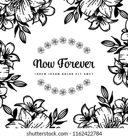 Card for now forever floral hand draw vector illustration