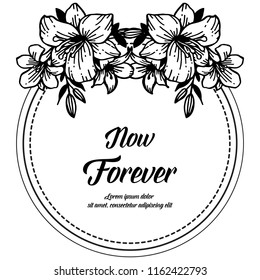 Card for now forever floral hand draw vector illustration