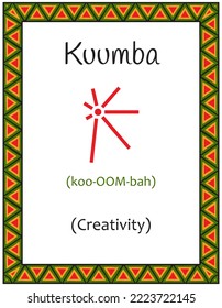 A card with one of the Kwanzaa principles. Symbol Kuumba means Creativity in Swahili. Poster with an ethnic African pattern in traditional colors. Vector illustration