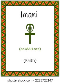 Eine Karte mit einem der Kwanzaa-Prinzipien. Symbol Imani bedeutet Glauben in Swahili. Poster mit einem ethnisch afrikanischen Muster in traditionellen Farben. Vektorgrafik