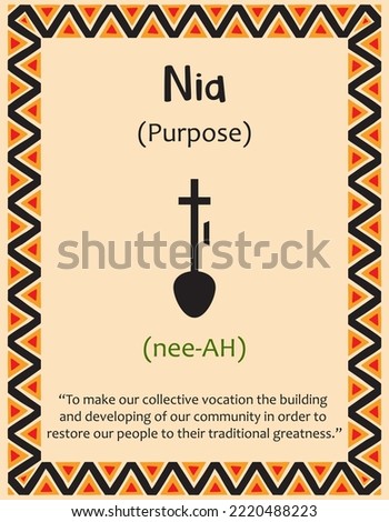 A card with one of the Kwanzaa principles. Symbol Nia means Purpose in Swahili. Poster with sign and description. Ethnic African pattern in traditional colors. Vector illustration