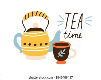 Card with ornamented teapot, ceramic cup and Tea Time lettering. Cozy composition with kettle and mug with hot beverage. Flat vector cartoon illustration isolated on white background