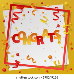 Card with paper frame, colored dust, confetti, balls and serpentine, ribbon and lettering Congrats! Vector illustration on white and gold background. Elements for banner, holiday, party.