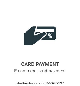 Card payment vector icon on white background. Flat vector card payment icon symbol sign from modern e commerce and payment collection for mobile concept and web apps design.