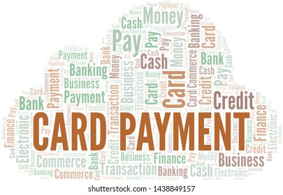 Card Payment word cloud. Vector made with text only.