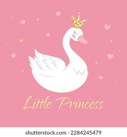 Una tarjeta o afiche con dibujos animados blancos Swan y la corona Little Princess, ilustración vectorial